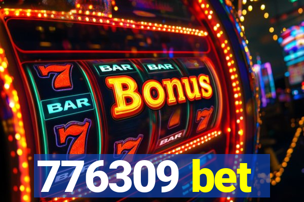 776309 bet